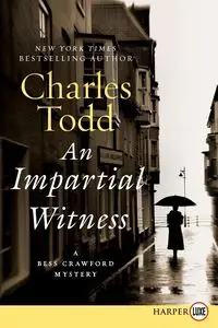 Impartial Witness LP, An - Todd Charles