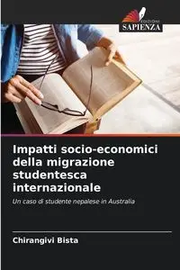 Impatti socio-economici della migrazione studentesca internazionale - Bista Chirangivi