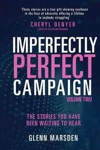 Imperfectly Perfect Campaign Volume 2 - Glenn Marsden