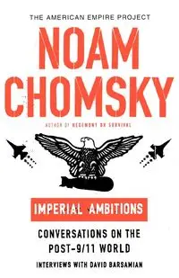 Imperial Ambitions - Chomsky Noam