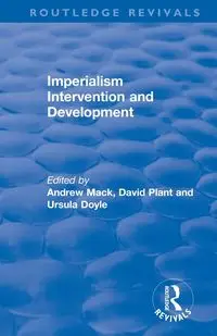 Imperialism Intervention and Development - Mack Andrew