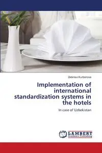 Implementation of international standardization systems in the hotels - Kurbonova Zebiniso