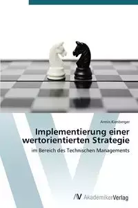 Implementierung einer wertorientierten Strategie - Kienberger Armin