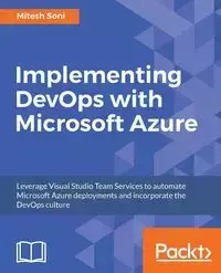 Implementing DevOps with Microsoft Azure - Soni Mitesh