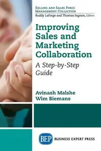 Improving Sales and Marketing Collaboration - Malshe Avinash