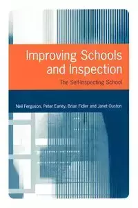 Improving Schools and Inspection - Neil Ferguson