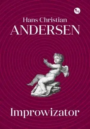 Improwizator - Hans Christian Andersen