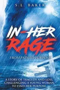 In - Her Rage - Baker S. L.