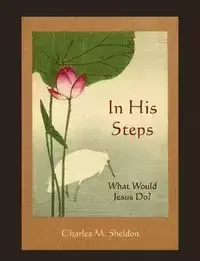 In His Steps - Sheldon Charles M.