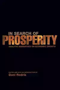 In Search of Prosperity - Rodrik Dani