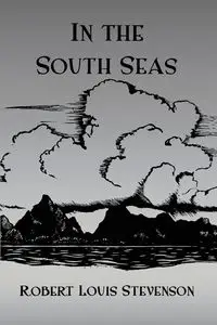 In The South Seas Hb - Robert Louis Stevenson