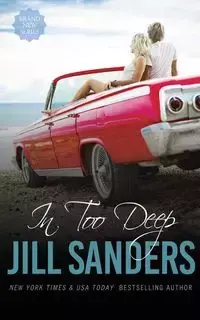 In Too Deep - Jill Sanders