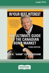 In Your Best Interest - Cunningham W. H. (Hank)