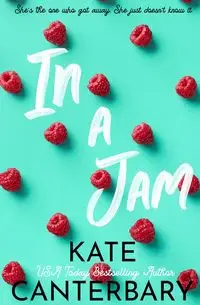 In a Jam - Kate Canterbary