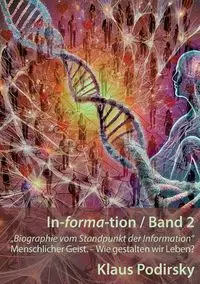 In-forma-tion / Band 2 - Podirsky Klaus