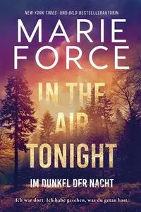 In the Air tonight - Im Dunkel der Nacht - Marie Force