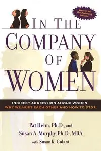 In the Company of Women - Pat Heim