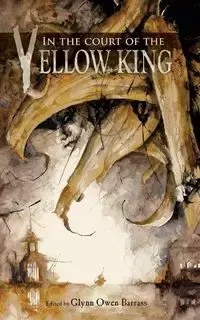 In the Court of the Yellow King - Owen Barrass