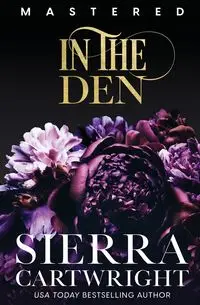 In the Den - Sierra Cartwright