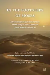 In the Footsteps of Moses - Al Mohamed Karkari Faouzi