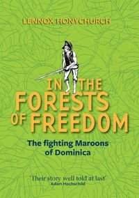 In the Forests of Freedom - Honychurch Lennox