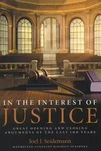 In the Interest of Justice - Joel Seidemann