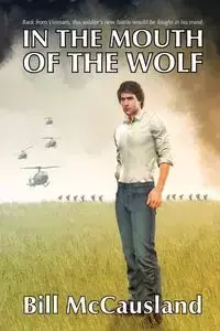 In the Mouth of the Wolf - Bill McCausland