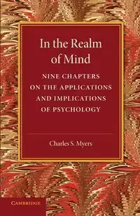 In the Realm of Mind - Charles S. Myers