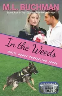 In the Weeds - Buchman M. L.