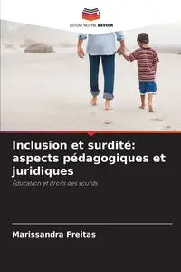 Inclusion et surdité - Freitas Marissandra