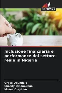 Inclusione finanziaria e performance del settore reale in Nigeria - Grace Ogundajo