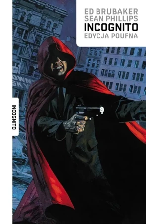 Incognito - Ed Brubaker