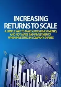 Increasing Returns to Scale - Tim Walshaw