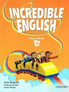 Incredible English 4: Class Book