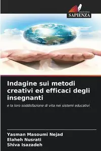 Indagine sui metodi creativi ed efficaci degli insegnanti - Nejad Yasman Masoumi