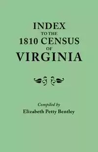 Index to the 1810 Census of Virginia - Elizabeth Bentley Petty