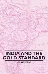 India and the Gold Standard - Howard H. F.