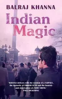 Indian Magic - Khanna Balraj