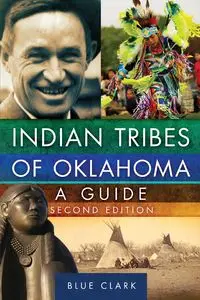 Indian Tribes of Oklahoma - Clark Blue