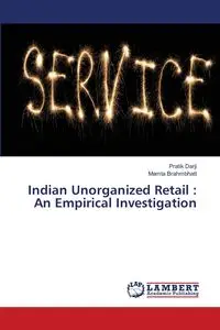 Indian Unorganized Retail - Darji Pratik