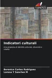 Indicatori culturali - Berenice Cortés Rodríguez