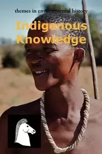 Indigenous Knowledge - Johnson Sarah