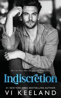 Indiscretion - Vi Keeland