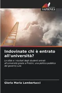 Indovinate chi è entrato all'università? - Gloria Maria Lambertucci