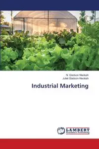 Industrial Marketing - Nwokah N. Gladson