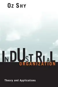 Industrial Organization - Shy Oz