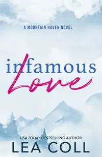 Infamous Love - Lea Coll