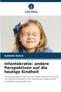 Infantokratie - Dutra Isabela