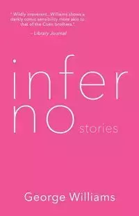 Inferno Stories - Williams George