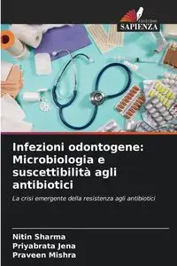 Infezioni odontogene - Sharma Nitin